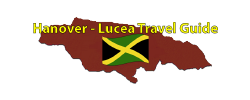 Hanover – Lucea Travel Guide Page by the Jamaican Business Directory